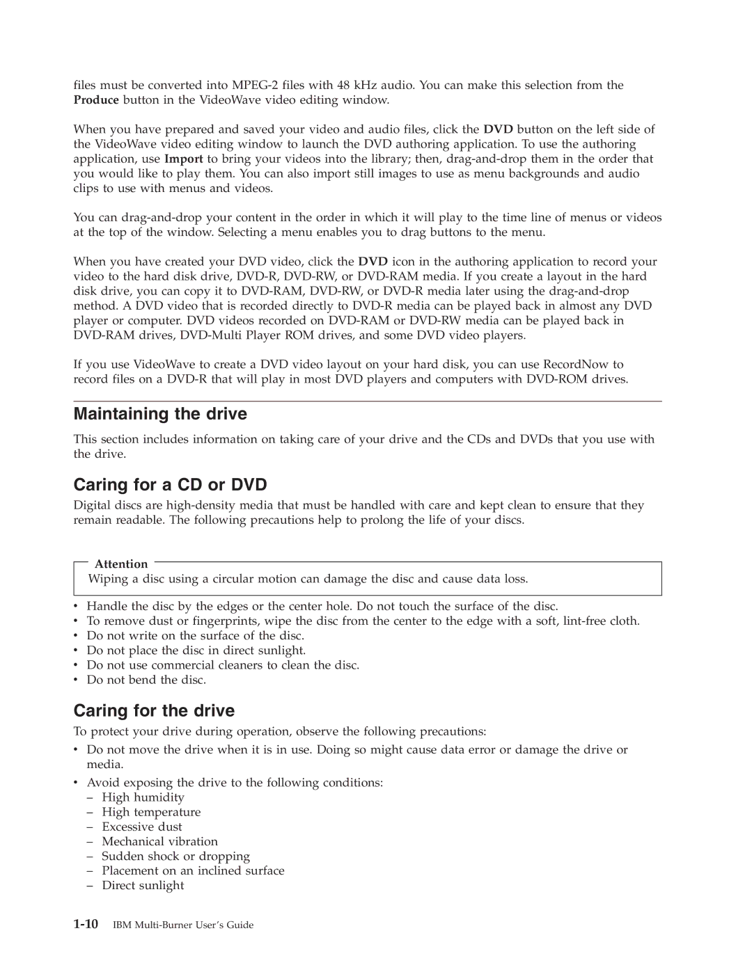 IBM 22P6972 manual Maintaining the drive, Caring for a CD or DVD, Caring for the drive 