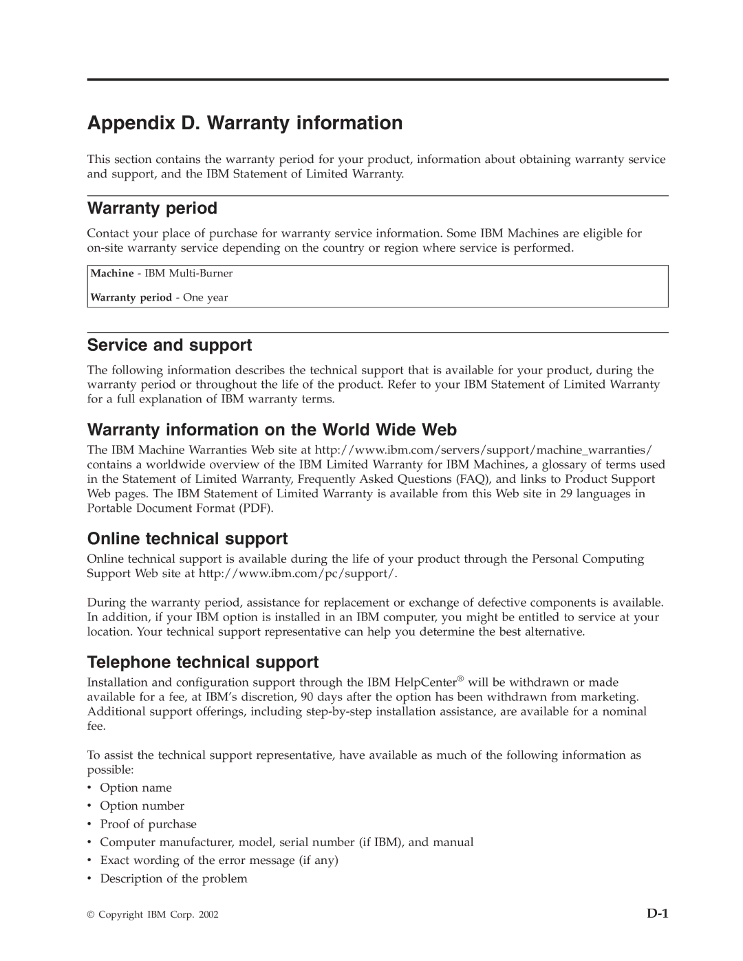 IBM 22P6972 manual Appendix D. Warranty information, Warranty period, Service and support, Telephone technical support 