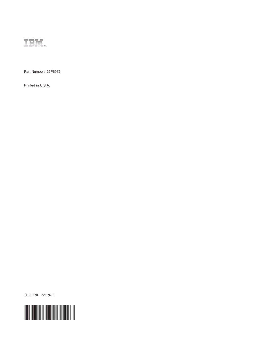 IBM manual Part Number 22P6972 