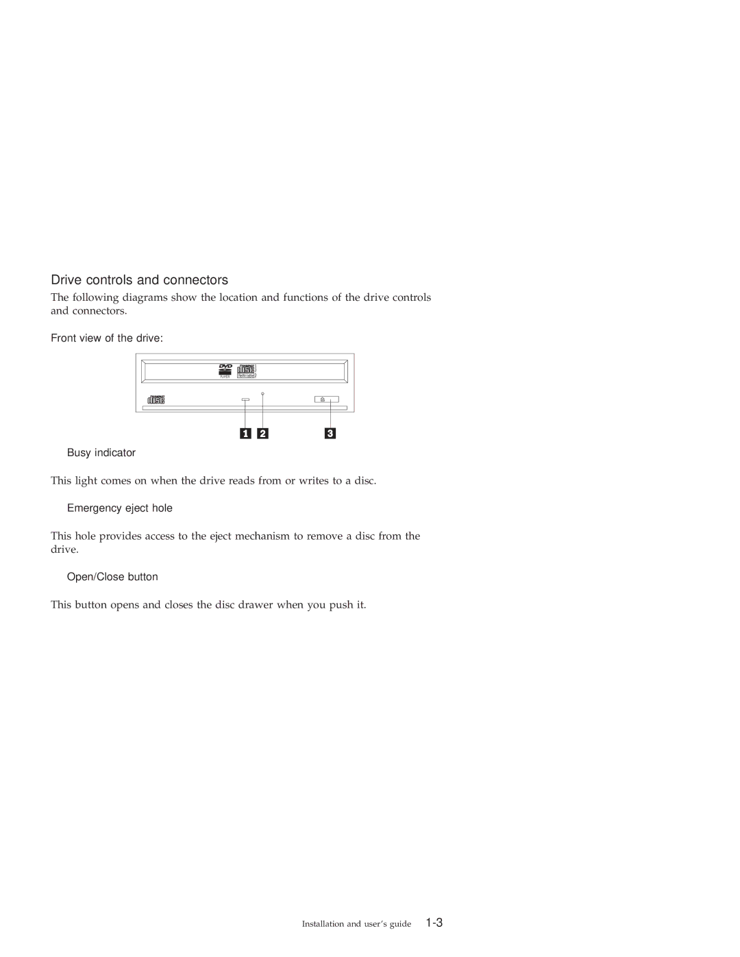 IBM 22P6975 manual Drive controls and connectors, Front view of the drive, Busy indicator, Emergency eject hole 