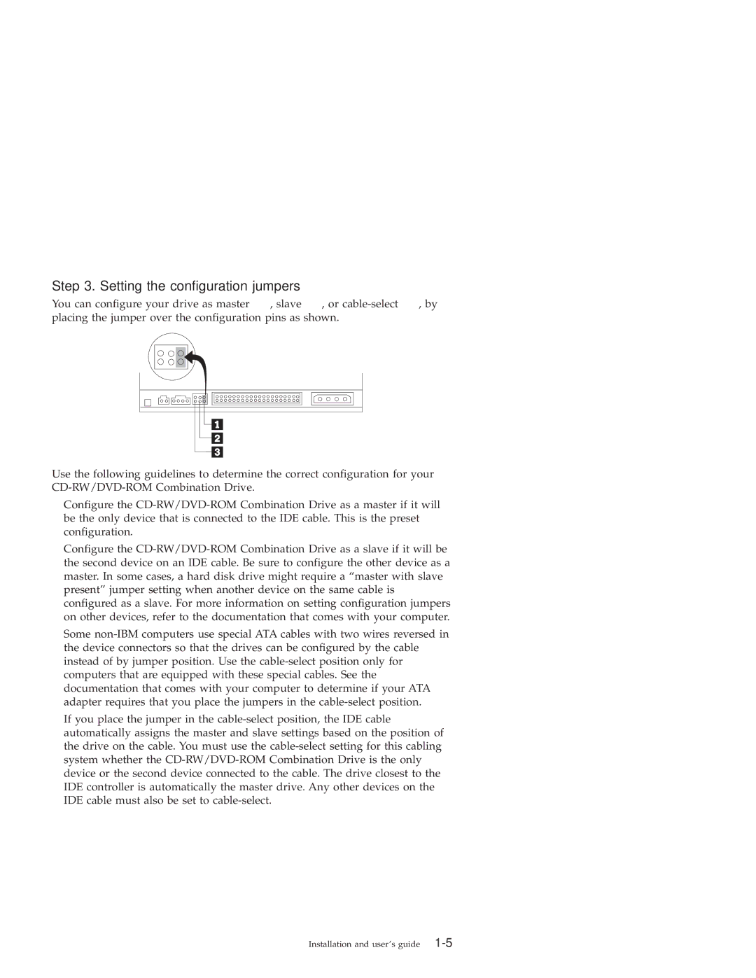 IBM 22P6975 manual Setting the configuration jumpers 