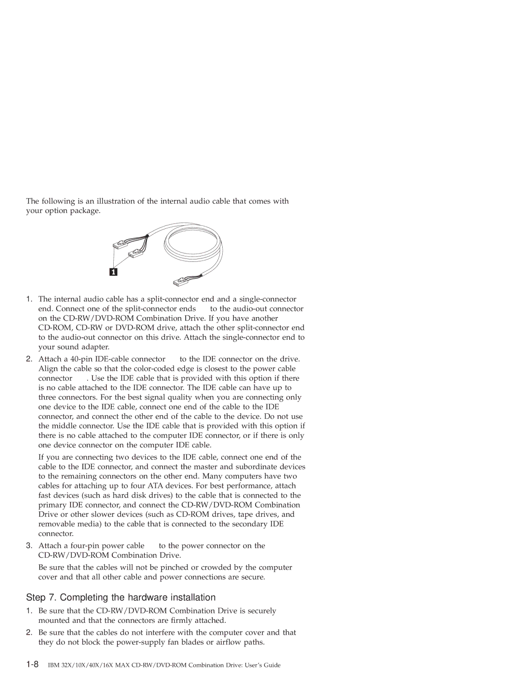 IBM 22P6975 manual Completing the hardware installation 