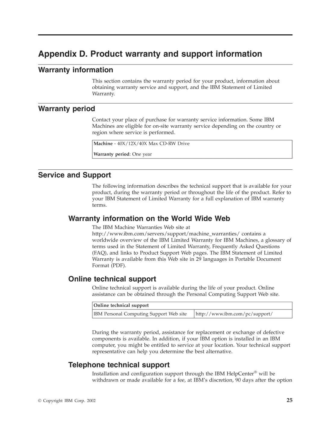 IBM 22P6979 manual Appendix D. Product warranty and support information, Warranty information, Warranty period 