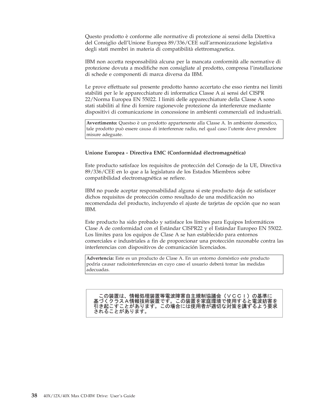 IBM 22P6979 manual Unione Europea Directiva EMC Conformidad électromagnética 