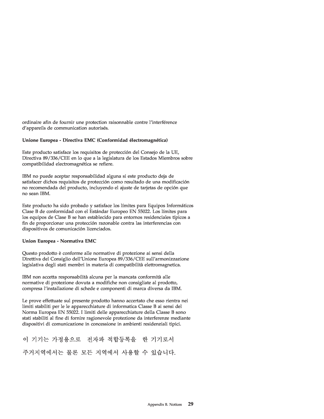 IBM 22P7007 manual Unione Europea - Directiva EMC Conformidad électromagnética, Union Europea - Normativa EMC 