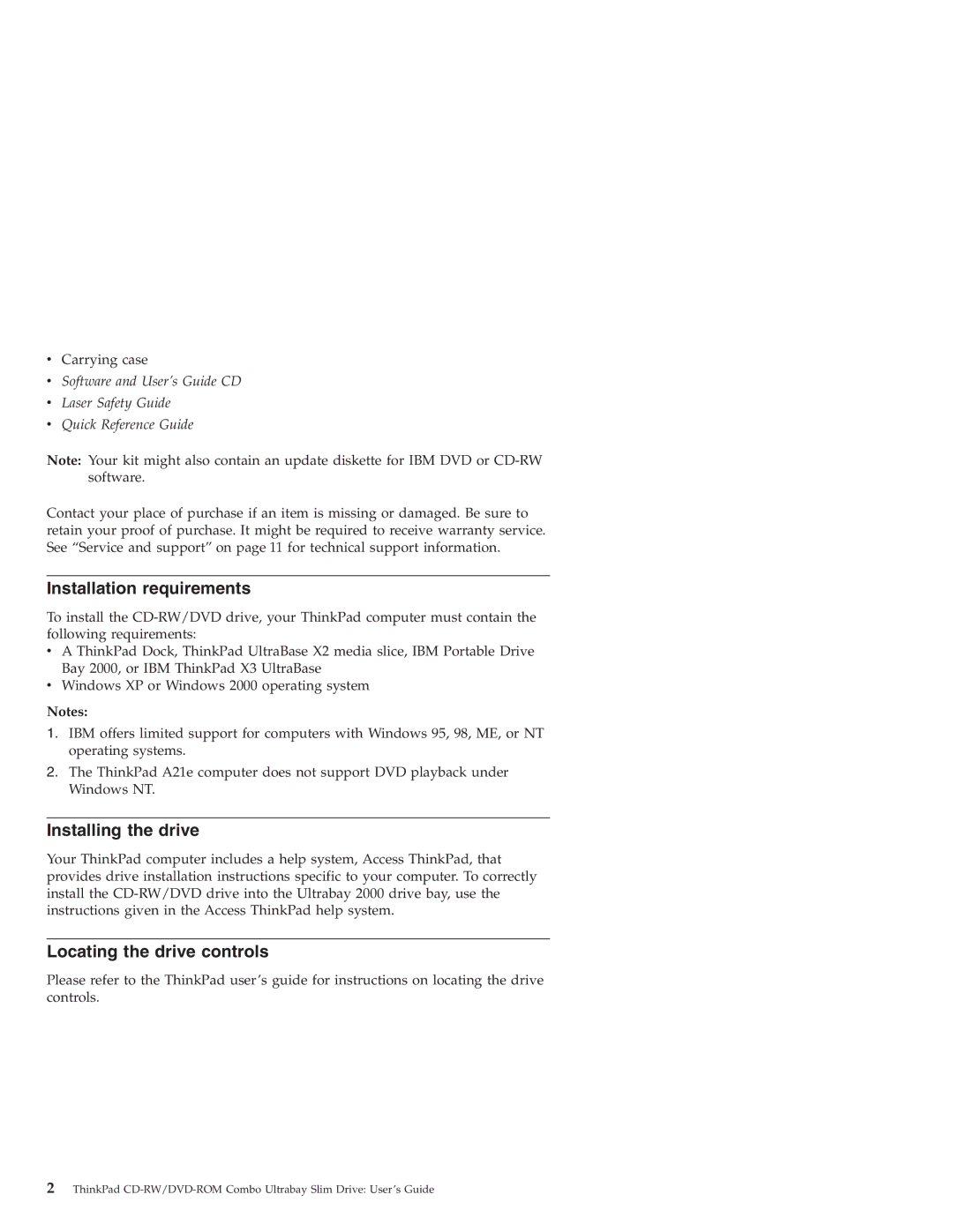 IBM 22P7007 manual Installation requirements, Installing the drive, Locating the drive controls 