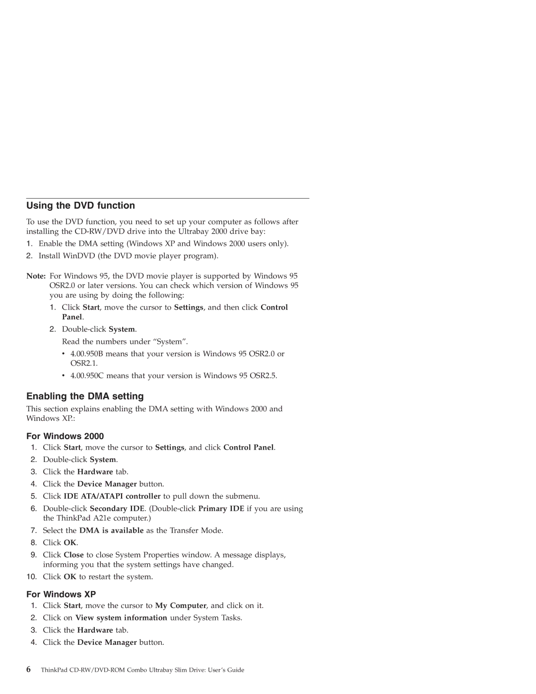 IBM 22P7007 manual Using the DVD function, Enabling the DMA setting 