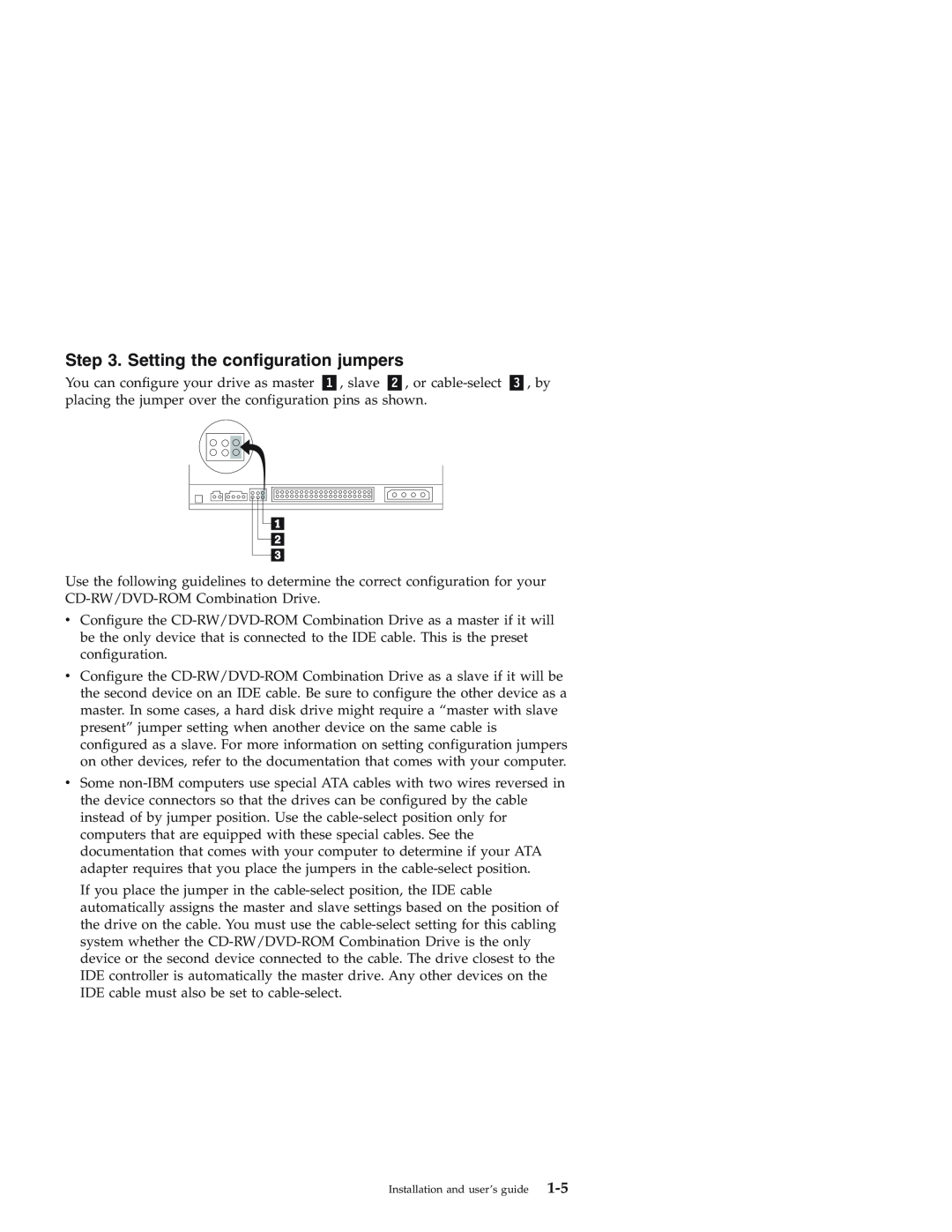 IBM 22P7035 manual Setting the configuration jumpers 