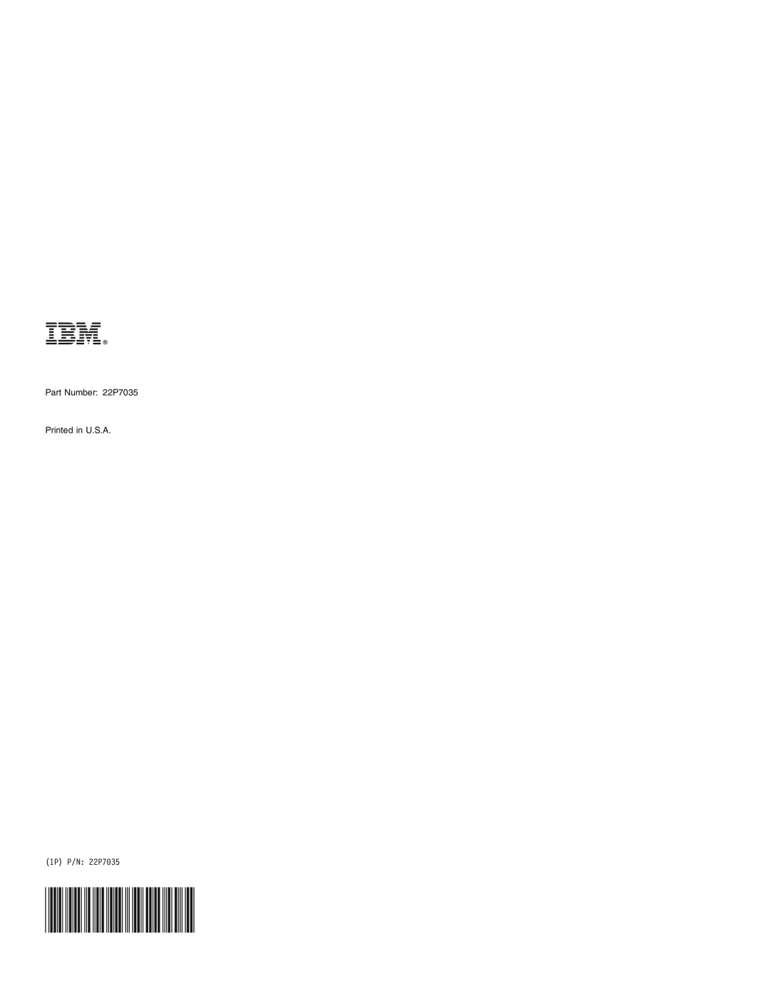 IBM manual Part Number 22P7035 Printed in U.S.A, 1P P/N 22P7035 