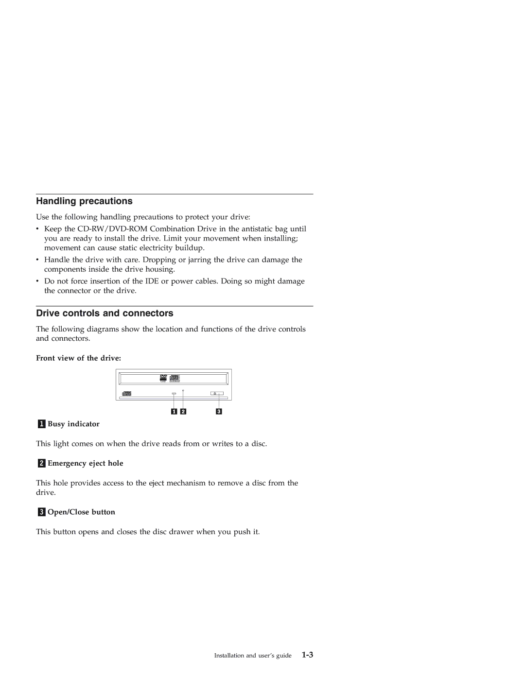 IBM 22P7035 manual Handling precautions, Drive controls and connectors 