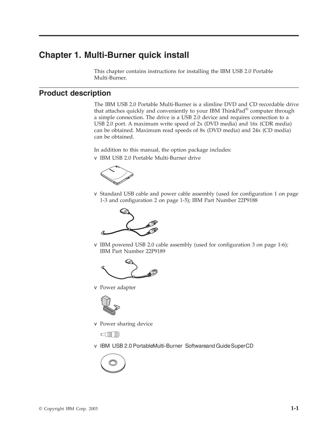 IBM 22P9176 manual Multi-Burner quick install, Product description 