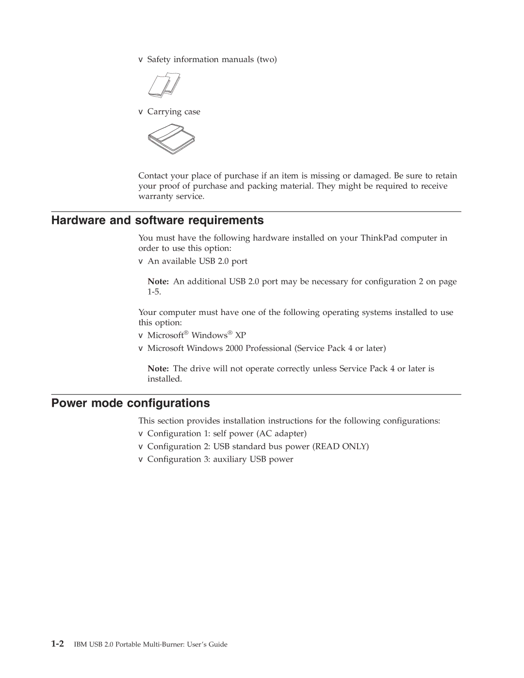 IBM 22P9176 manual Hardware and software requirements, Power mode configurations 