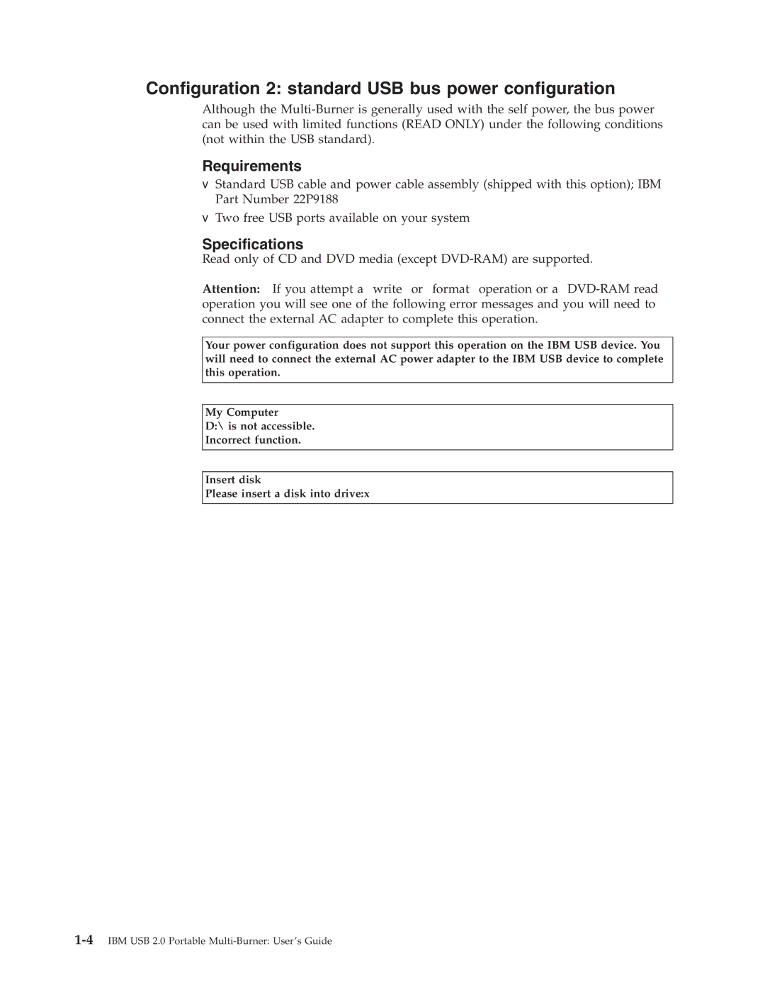 IBM 22P9176 manual Configuration 2 standard USB bus power configuration 