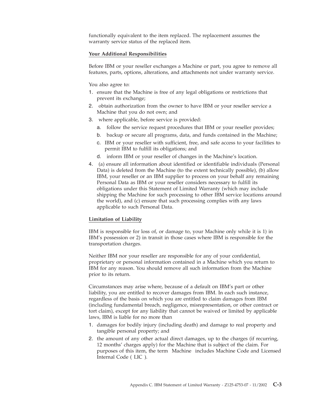 IBM 22P9176 manual Your Additional Responsibilities, Limitation of Liability 