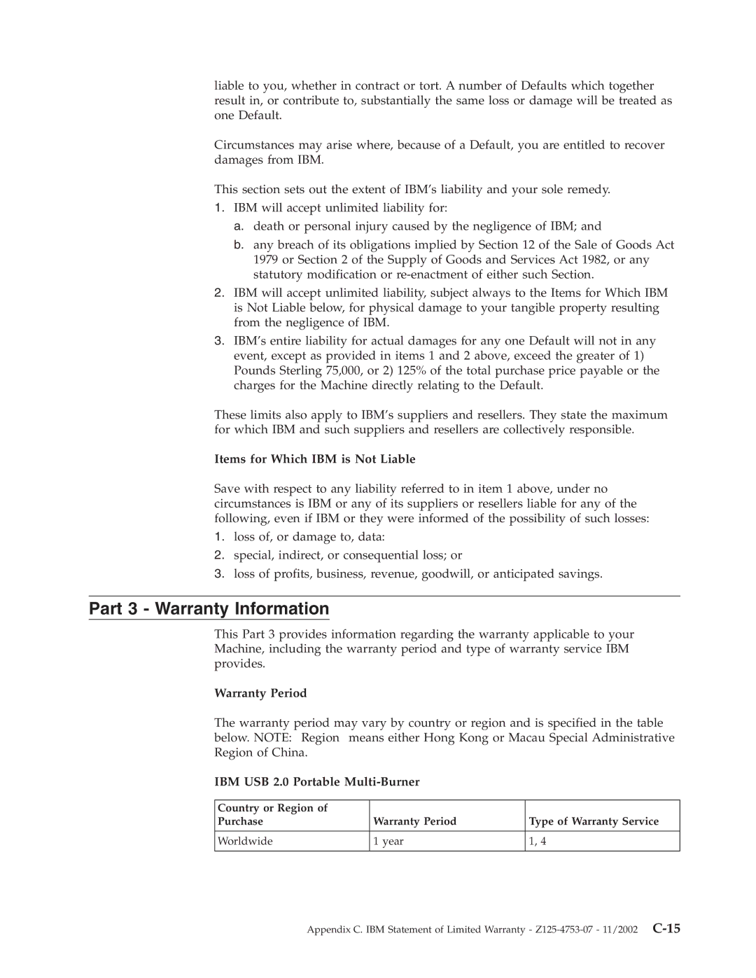 IBM 22P9176 manual Part 3 Warranty Information, Warranty Period, IBM USB 2.0 Portable Multi-Burner 