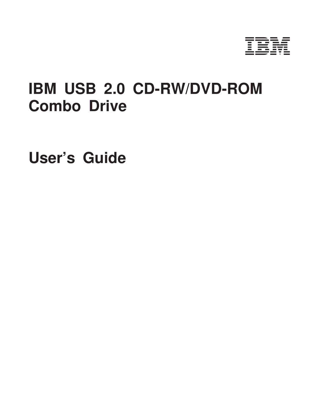 IBM 22P9218 manual IBM USB 2.0 CD-RW/DVD-ROM Combo Drive User’s Guide 