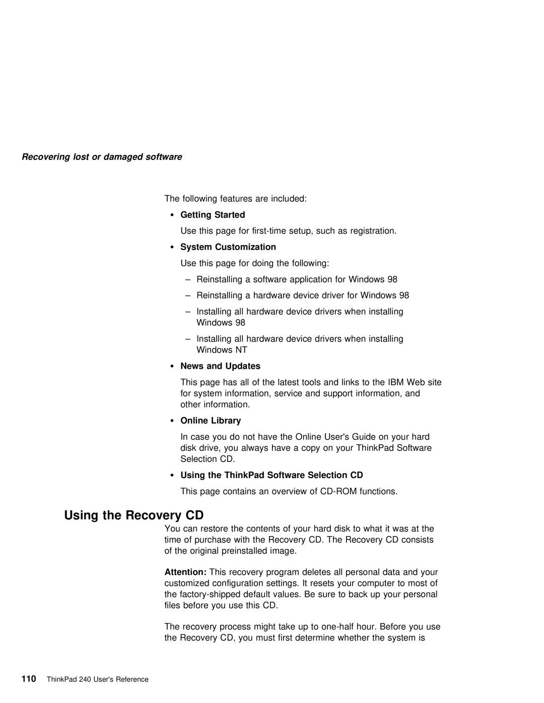 IBM 240 manual Using the Recovery CD, Getting Started, System Customization, News and Updates 