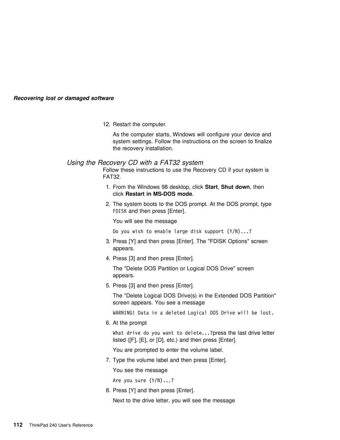 IBM 240 manual Using the Recovery CD with FAT32 system, ClickRestart 