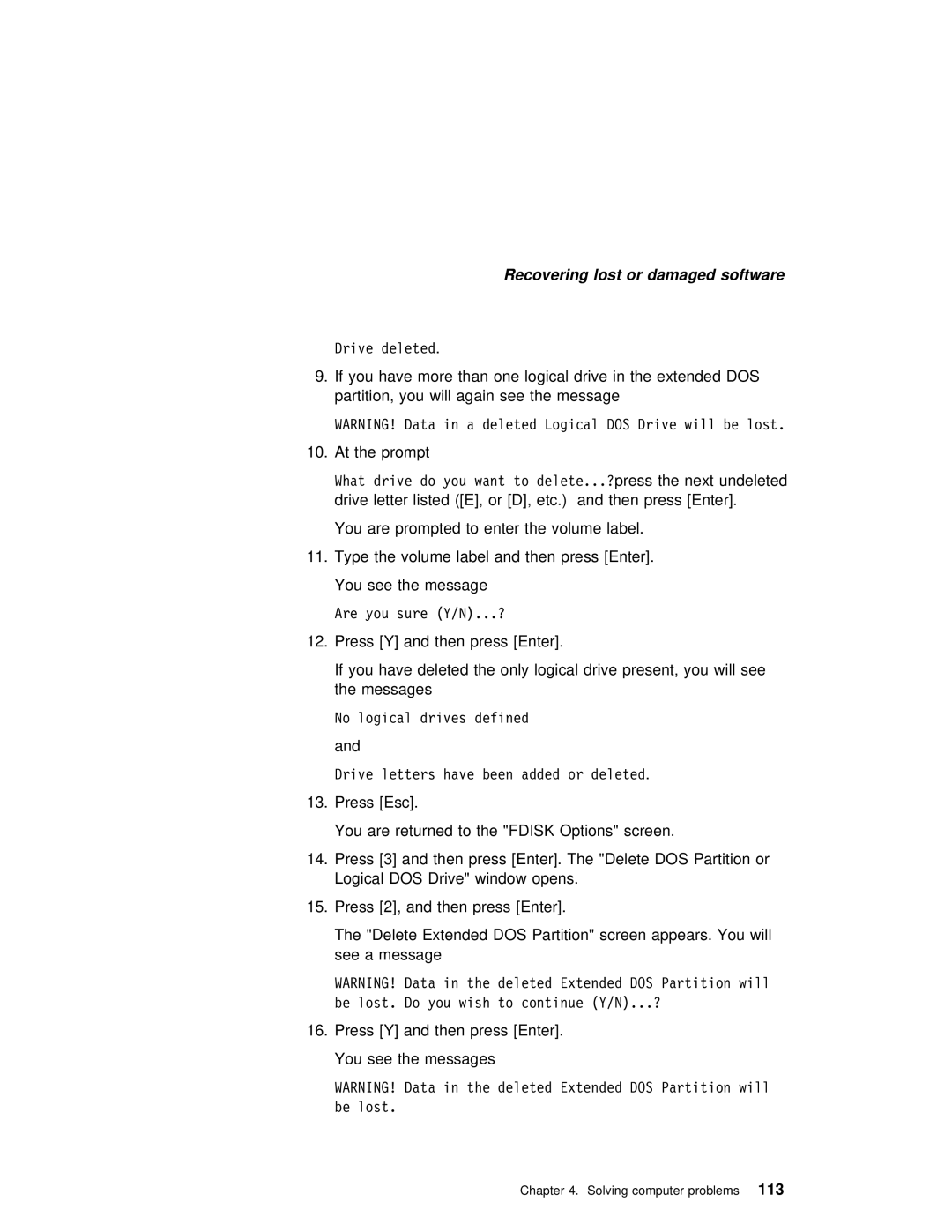 IBM 240 manual Drive deleted 