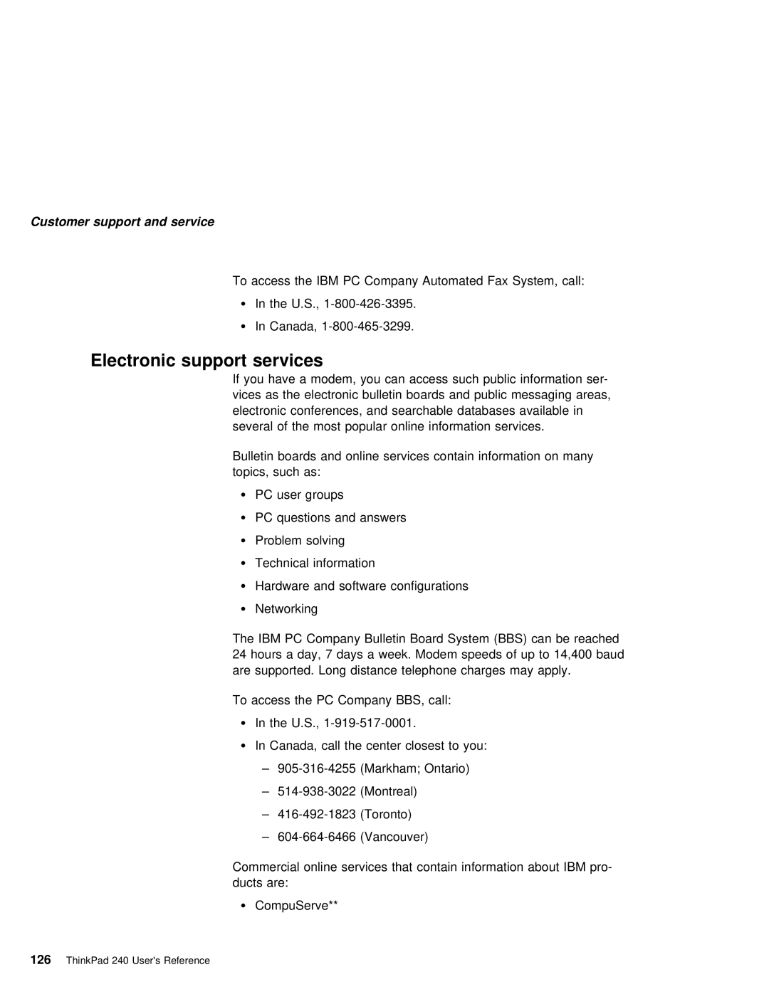 IBM 240 manual Electronic support services 