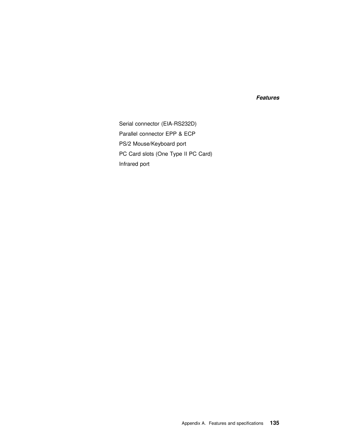 IBM 240 manual Appendix A. Features and specifications135 