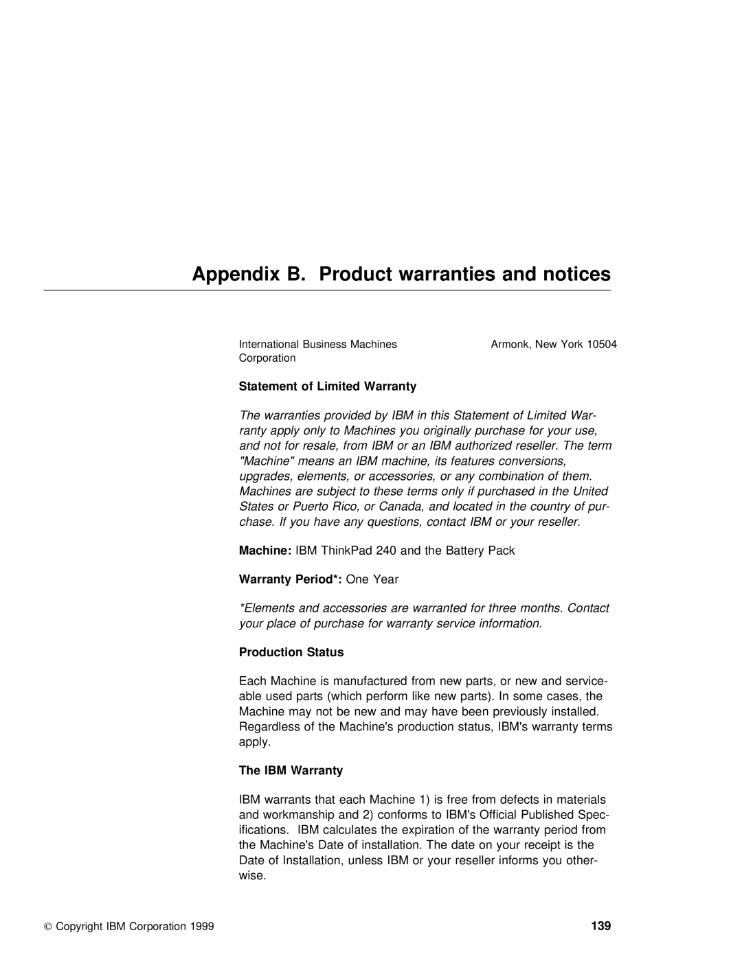 IBM 240 manual Appendix B. Product warranties and notices, Ibm 