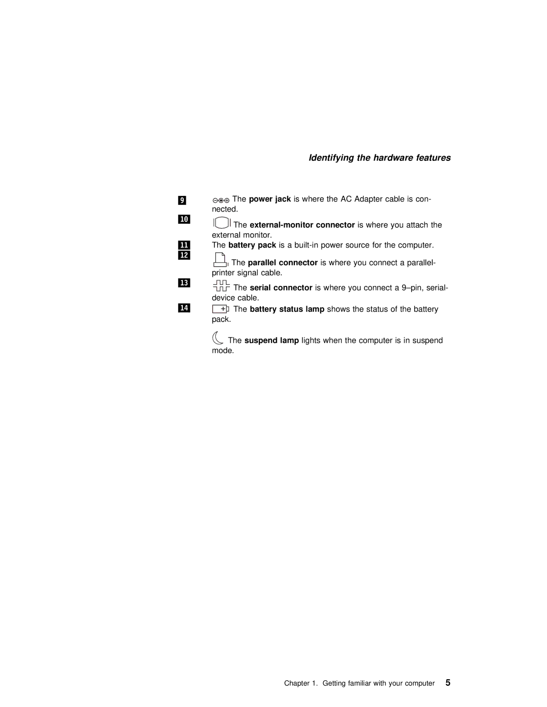 IBM 240 manual Getting familiar with your5 computer 