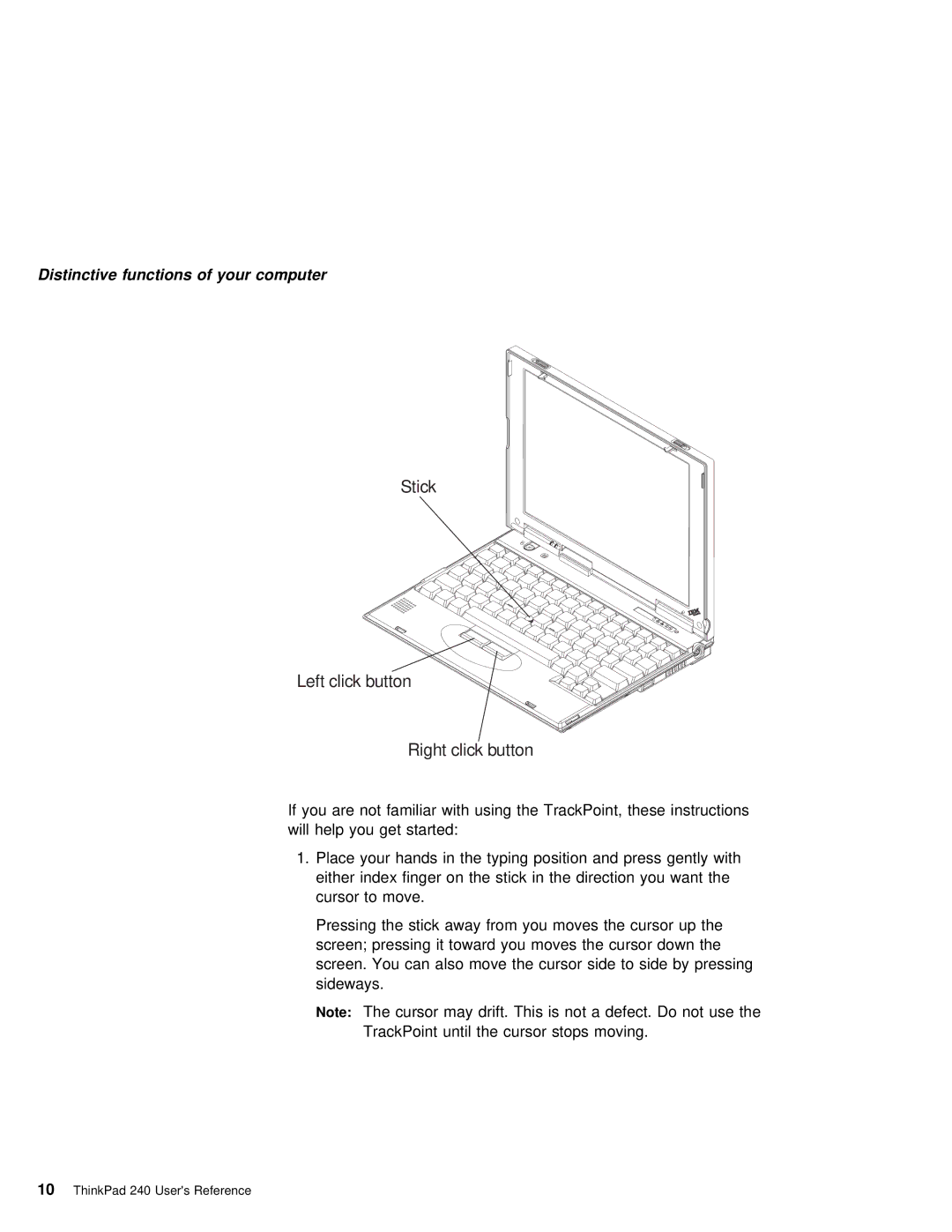 IBM 240 manual Stick Left click button Right click button 