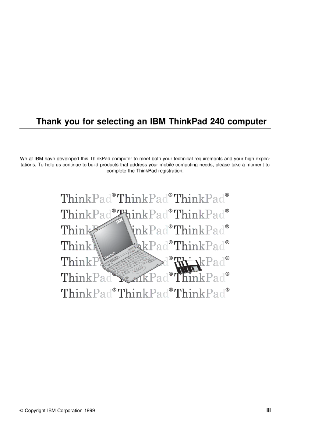 IBM manual Thank you for selecting an IBM ThinkPad 240 computer, Iii 