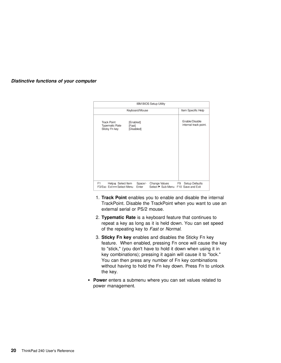 IBM 240 manual Key, Typematic Rate, Sticky 