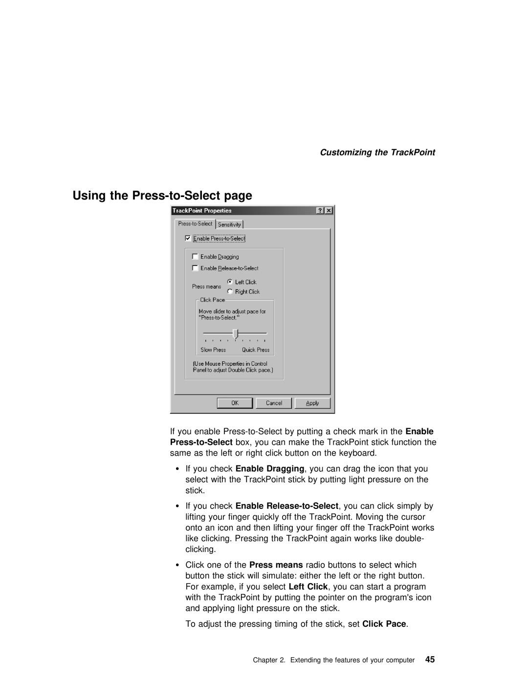 IBM 240 manual Using the Press-to-Select 