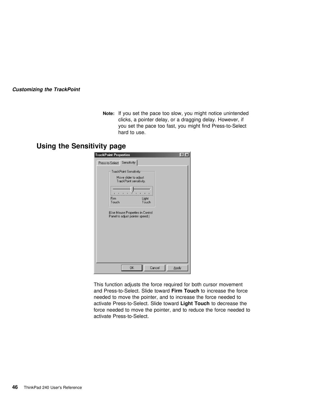 IBM 240 manual Using the Sensitivity 