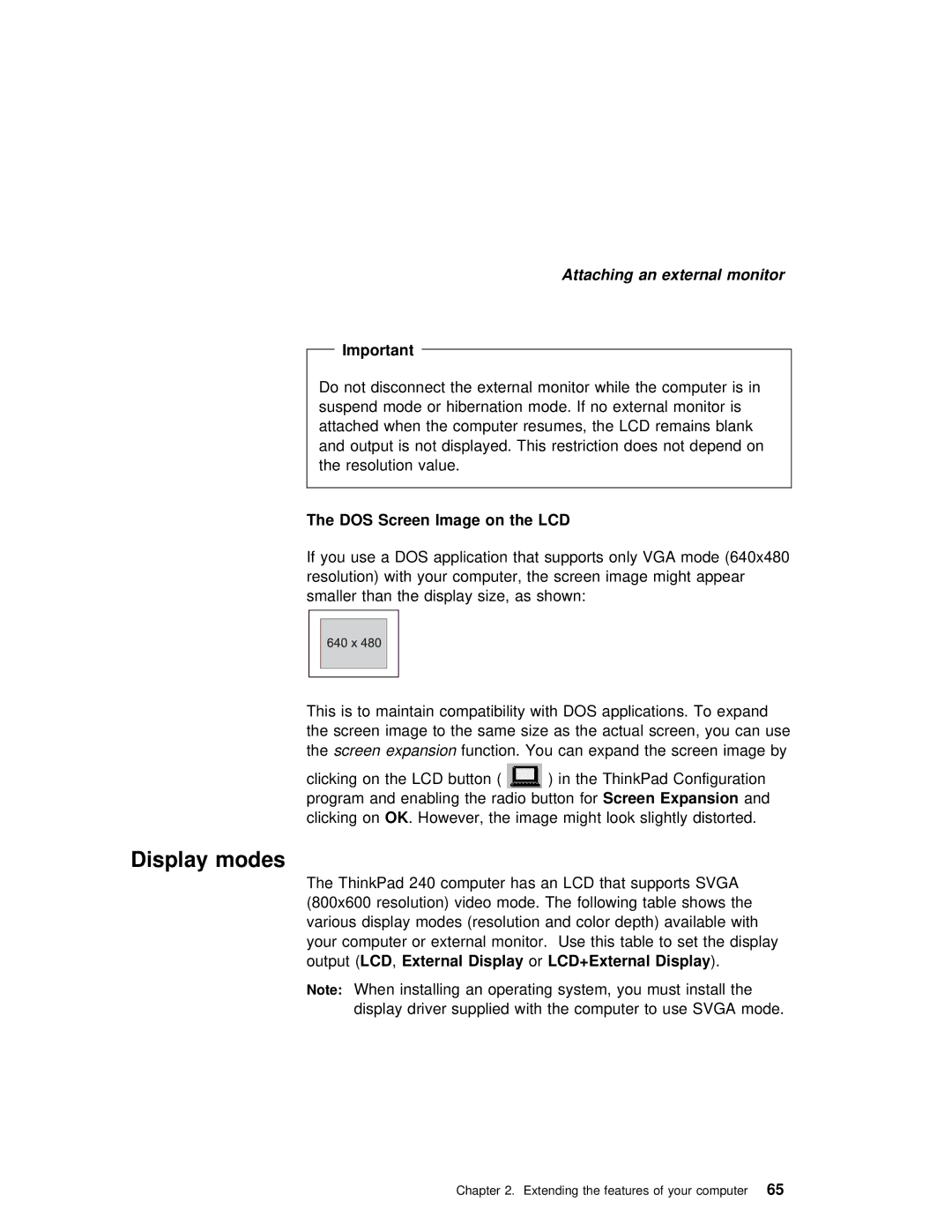 IBM 240 manual Display modes, DOS Screen Image on the LCD 