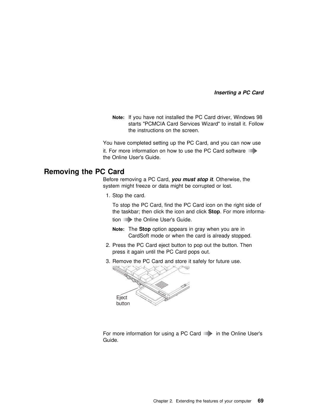 IBM 240 manual Removing the PC Card, PC you Card,must stop it 