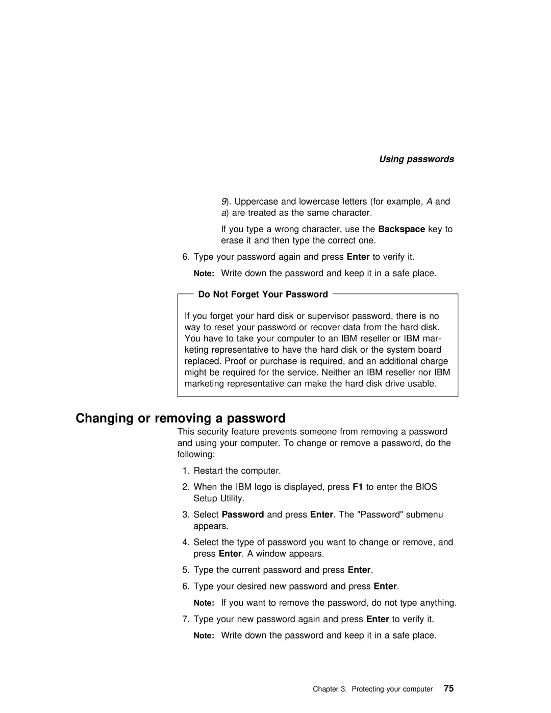 IBM 240 manual Changing or removing a 