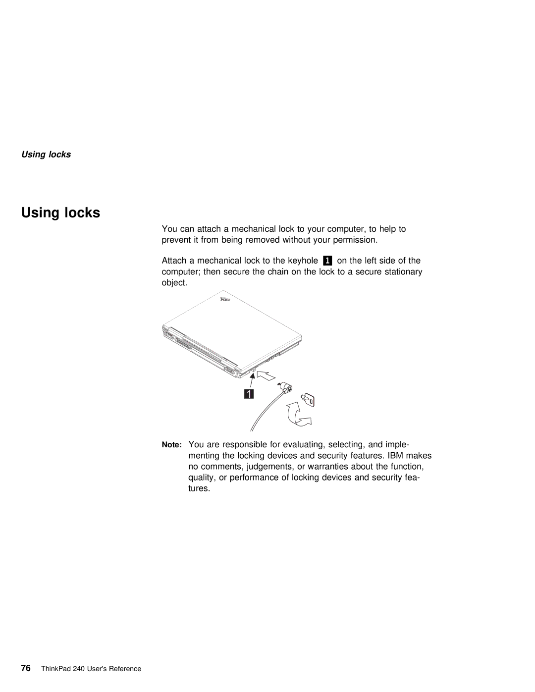 IBM 240 manual Using locks 