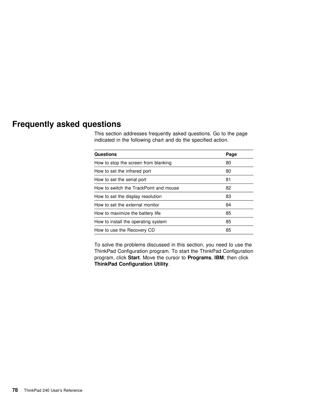 IBM 240 manual Frequently asked questions, Utility, Questions 