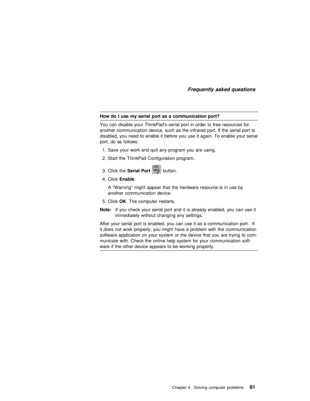 IBM 240 manual How do I use my serial port as a communication port? 