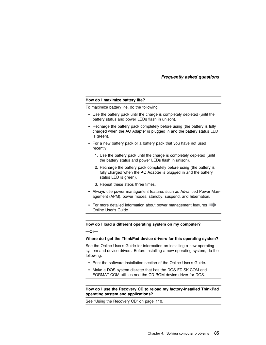 IBM 240 manual How do I maximize battery life? 