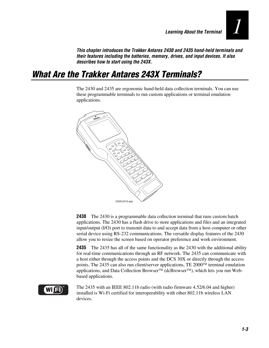 IBM user manual What Are the Trakker Antares 243X Terminals? 