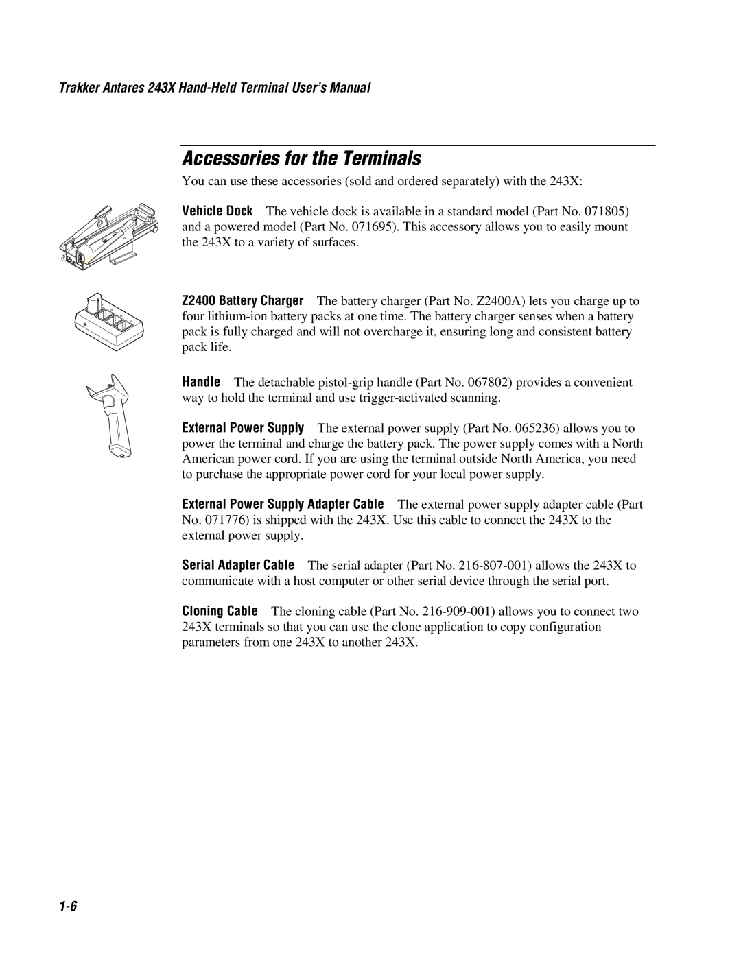 IBM user manual Accessories for the Terminals, Trakker Antares 243X Hand-Held Terminal User’s Manual 