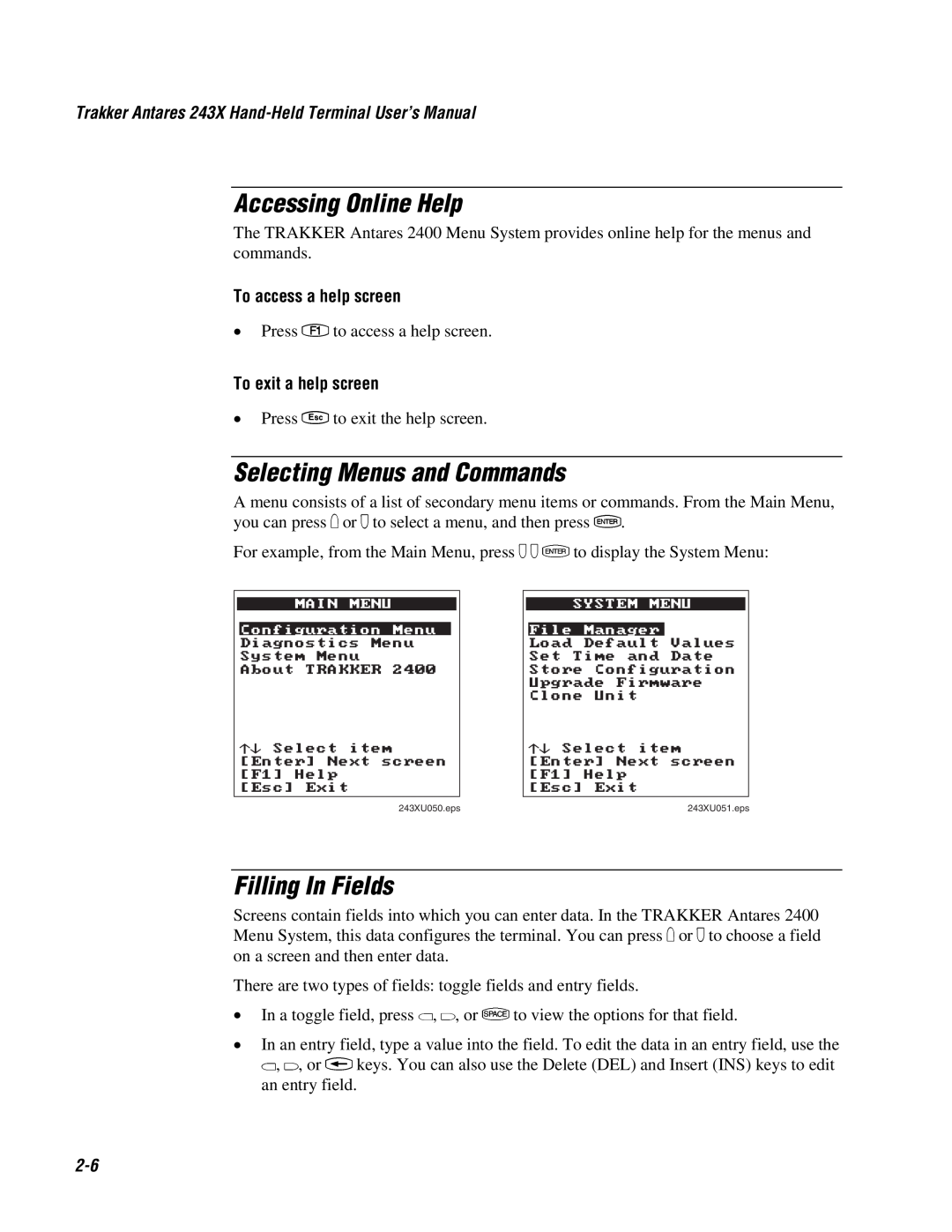 IBM 243X user manual Accessing Online Help, Selecting Menus and Commands, Filling In Fields, To access a help screen 