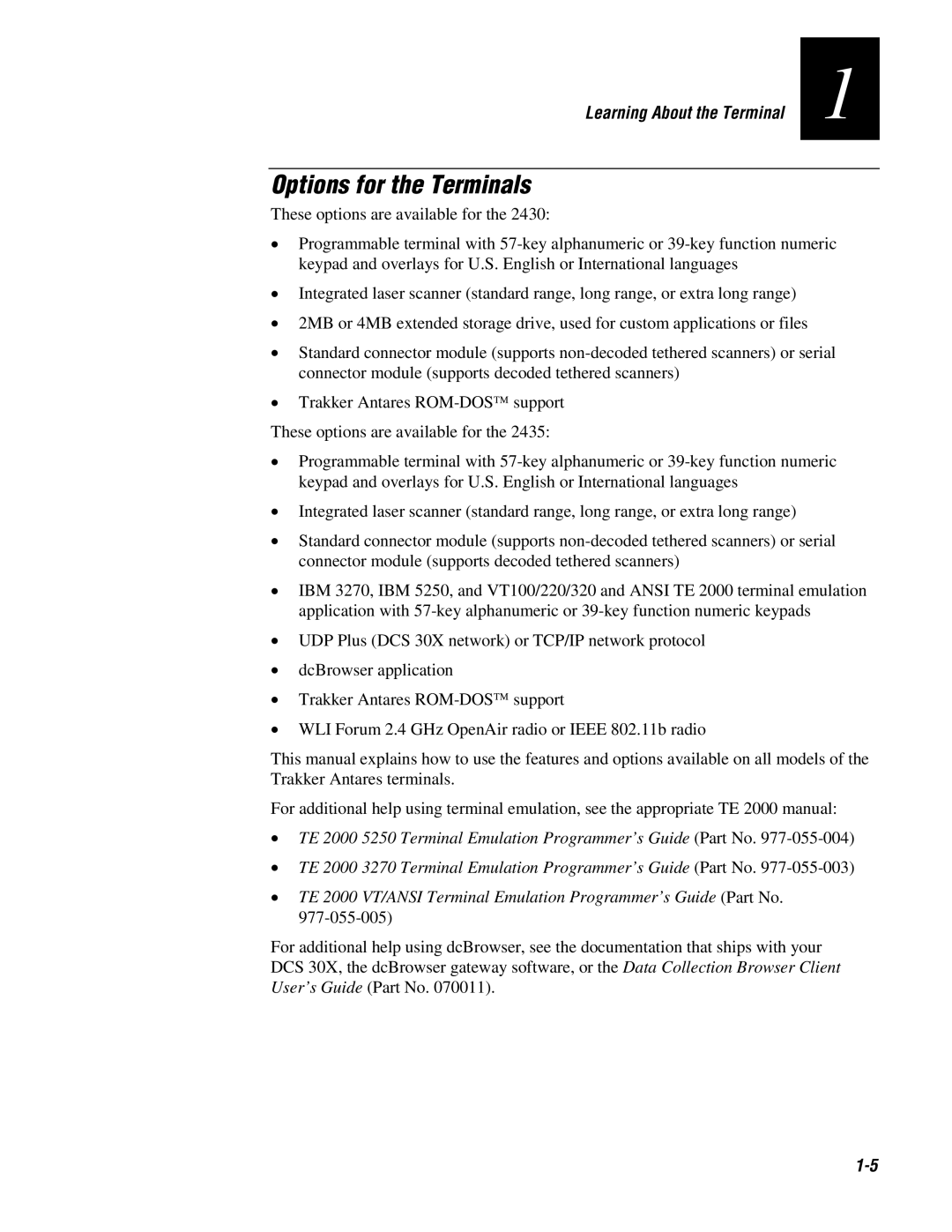 IBM 243X user manual Options for the Terminals 