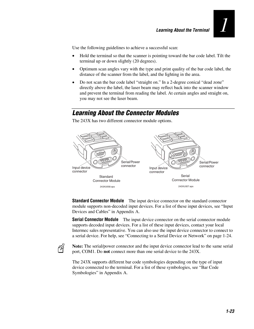 IBM user manual Learning About the Connector Modules, 243X has two different connector module options 