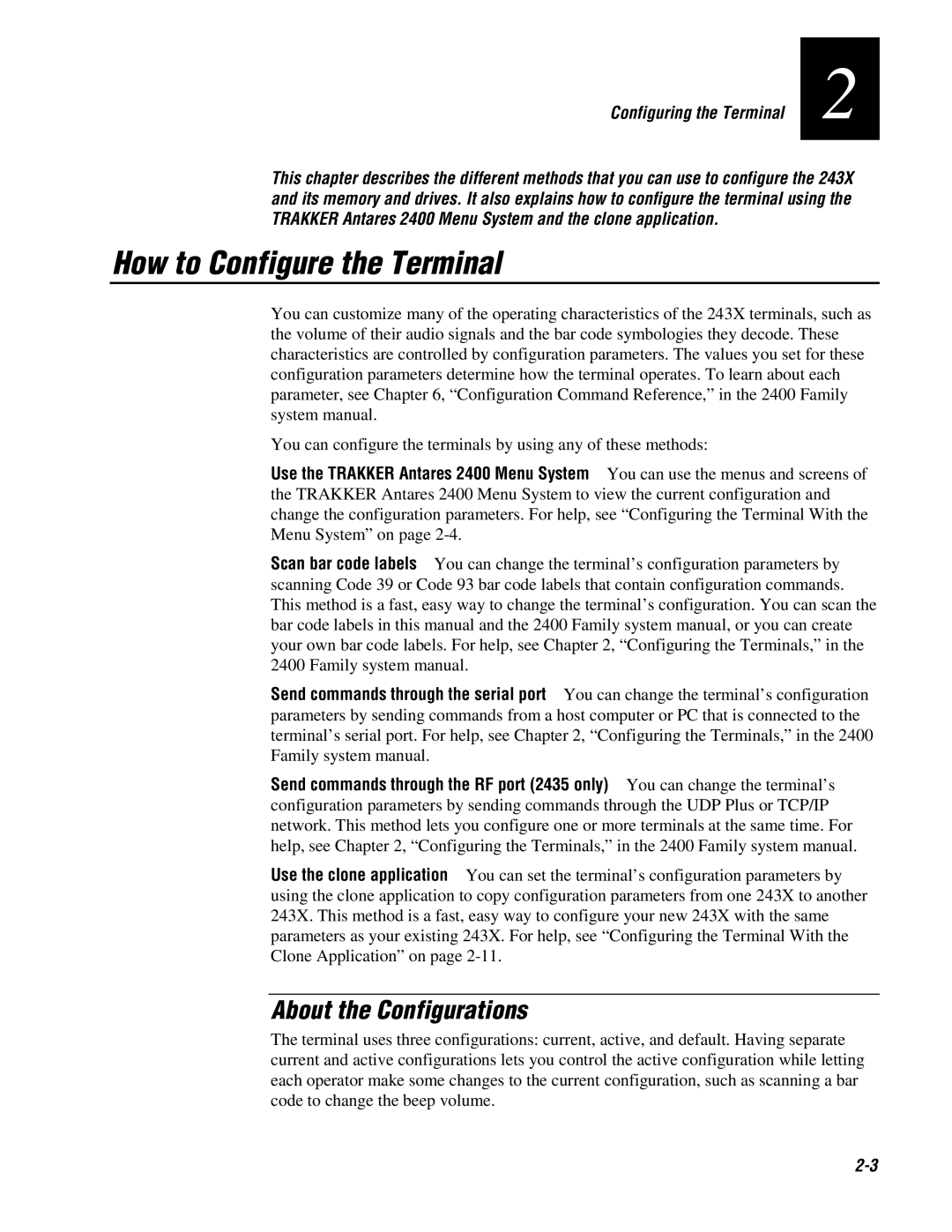 IBM 243X user manual How to Configure the Terminal, About the Configurations 