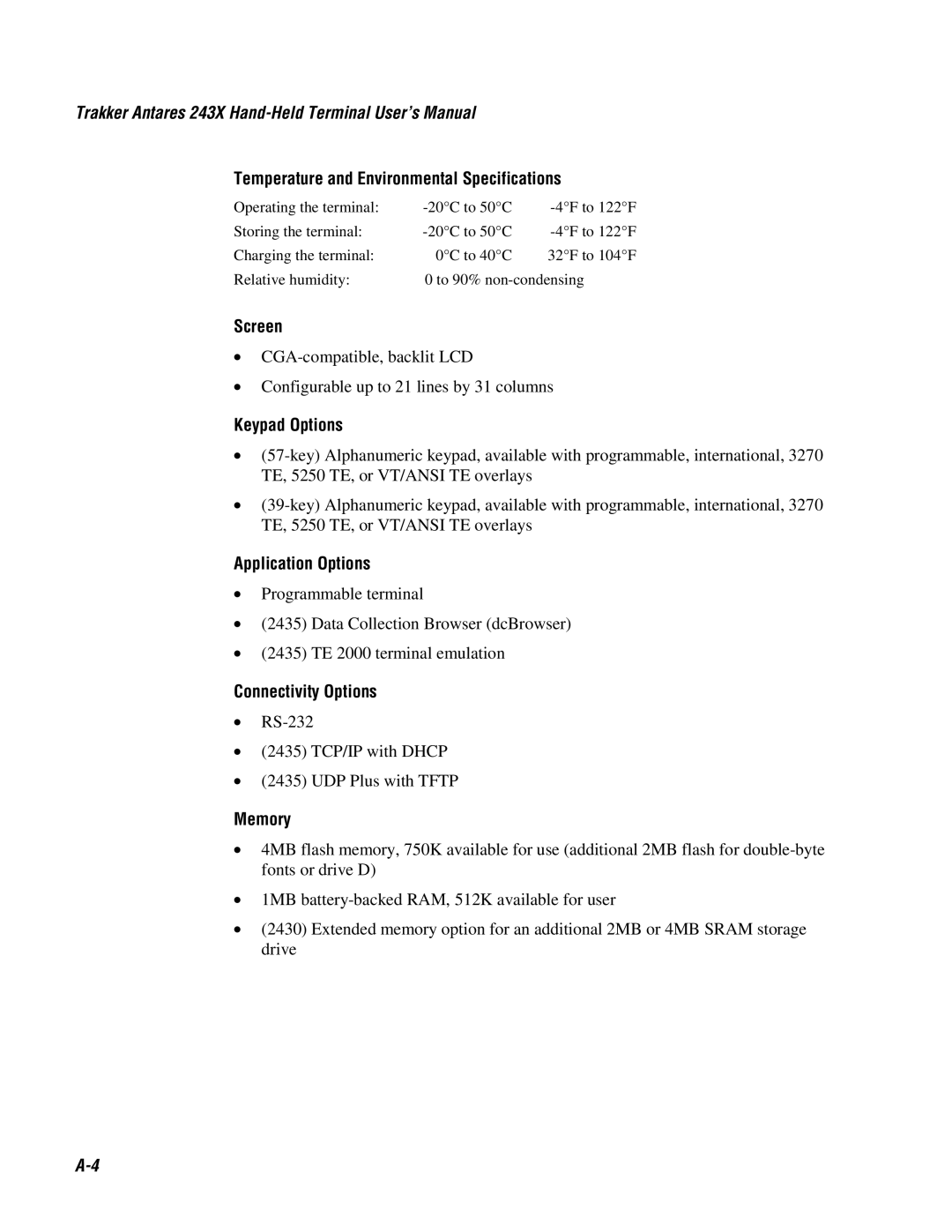 IBM 243X Temperature and Environmental Specifications, Screen, Keypad Options, Application Options, Connectivity Options 