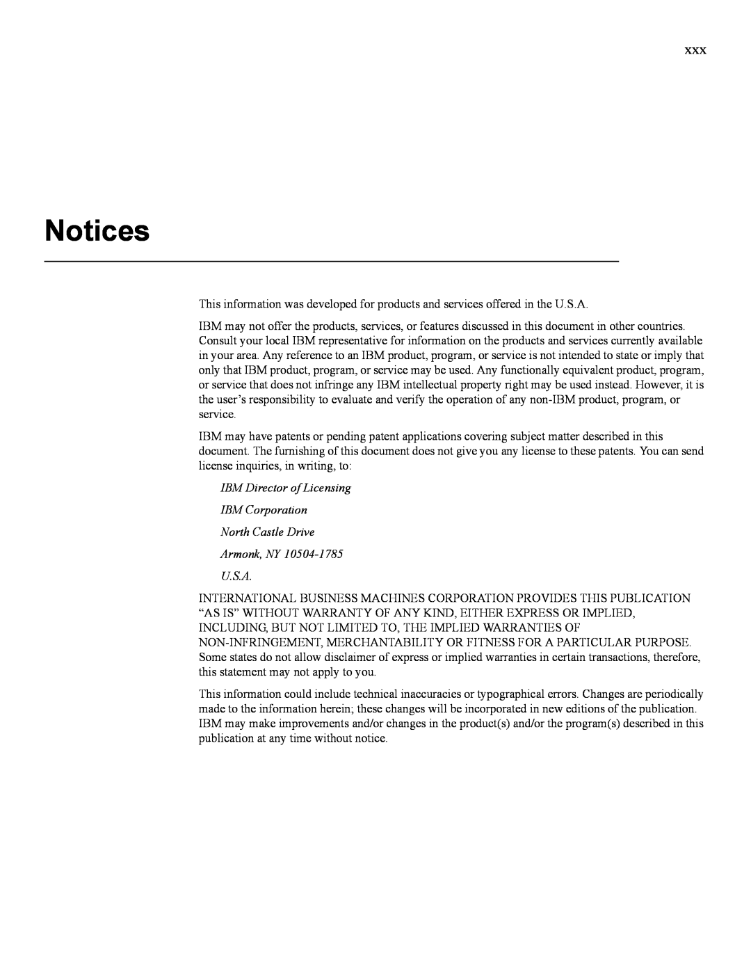 IBM 24R9718 IB manual Notices, IBM Director of Licensing IBM Corporation North Castle Drive, Armonk, NY U.S.A 