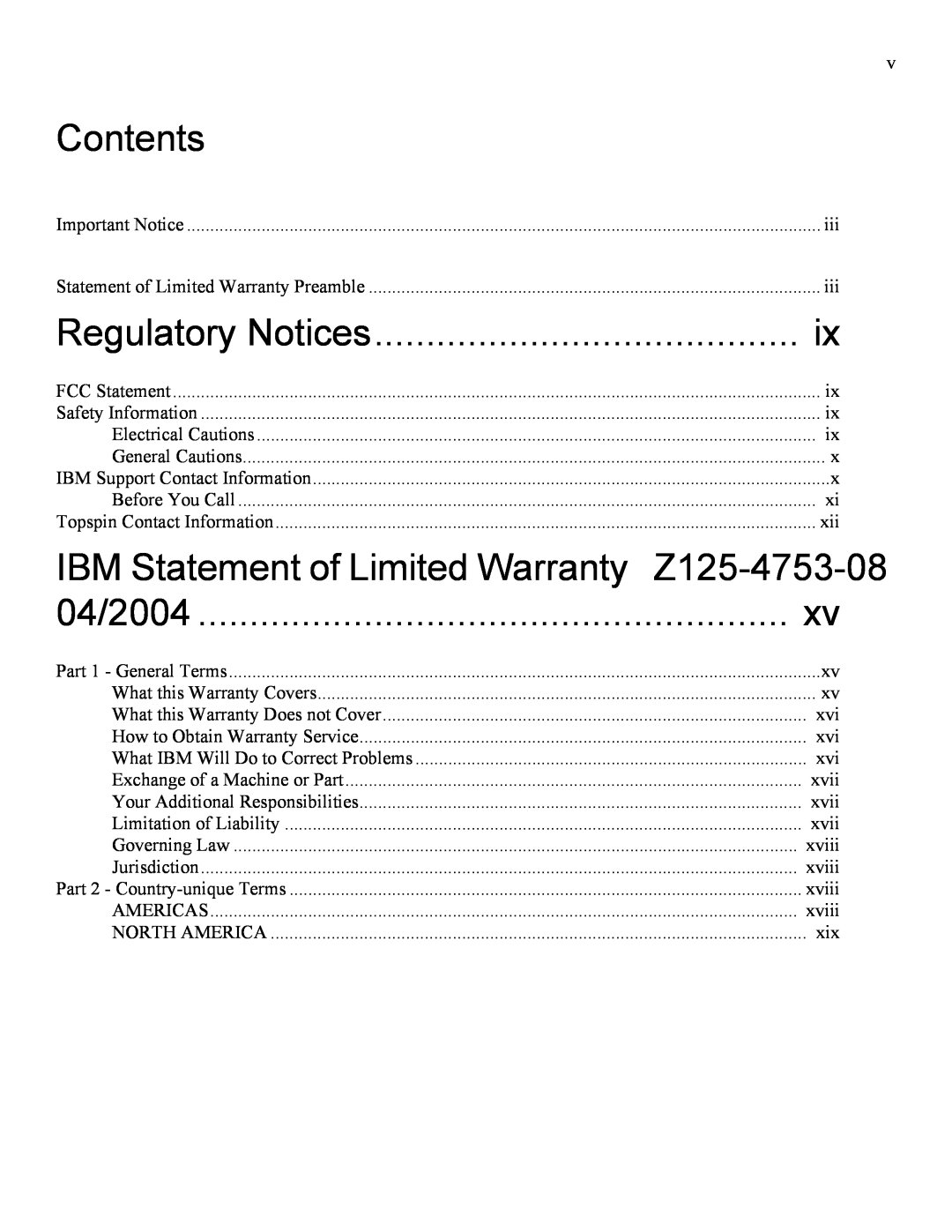 IBM 24R9718 IB manual Contents, IBM Statement of Limited Warranty, Z125-4753-08, Regulatory Notices, 04/2004 