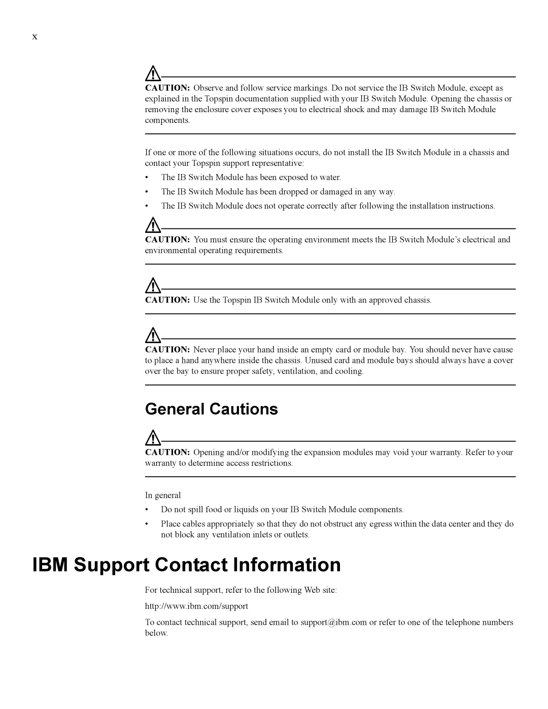 IBM 24R9718 IB manual IBM Support Contact Information, General Cautions 