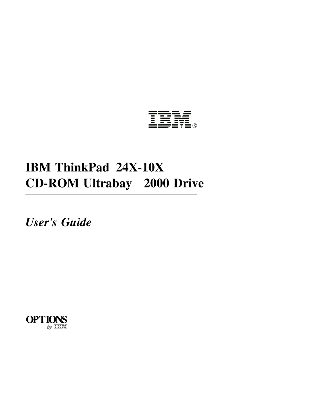 IBM manual IBM ThinkPad 24X-10X CD-ROM Ultrabay 2000 Drive 